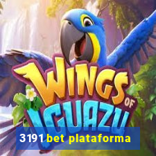 3191 bet plataforma